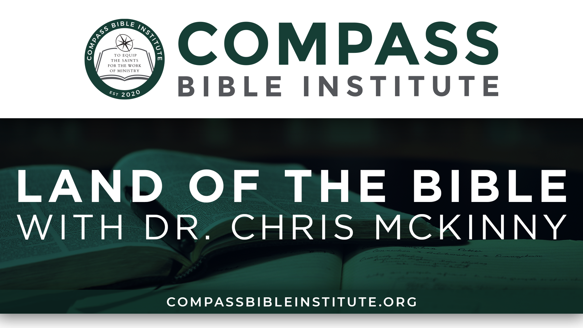 Land of the Bible - Compass Bible Institute